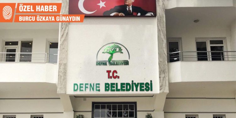 Hatay Defne Belediyesi hesaplarına el konuldu